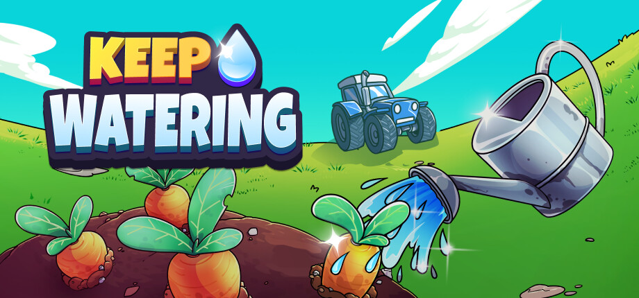 Keep Watering
